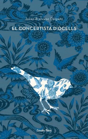 CONCERTISTA D'OCELLS, EL | 9788484375661 | DELGADO, JOSEP-FRANCESC