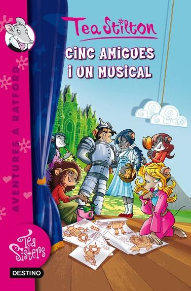 CINC AMIGUES I UN MUSICAL VOL.6 (TEA SISTERS-AVENTURES RATFO | 9788499329161 | TEA STILTON