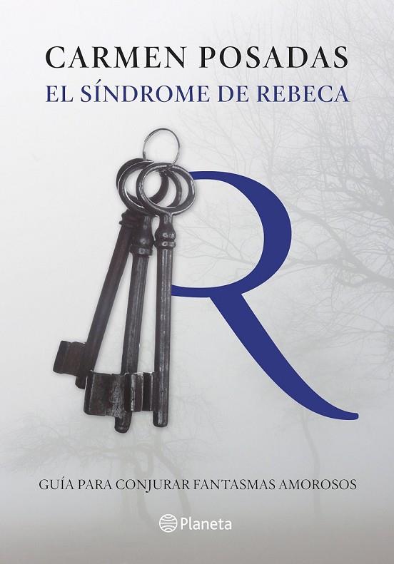 SÍNDROME DE REBECA, EL | 9788408130239 | CARMEN POSADAS