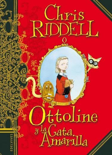 OTTOLINE Y LA GATA AMARILLA | 9788426368324 | CHRIS RIDDELL