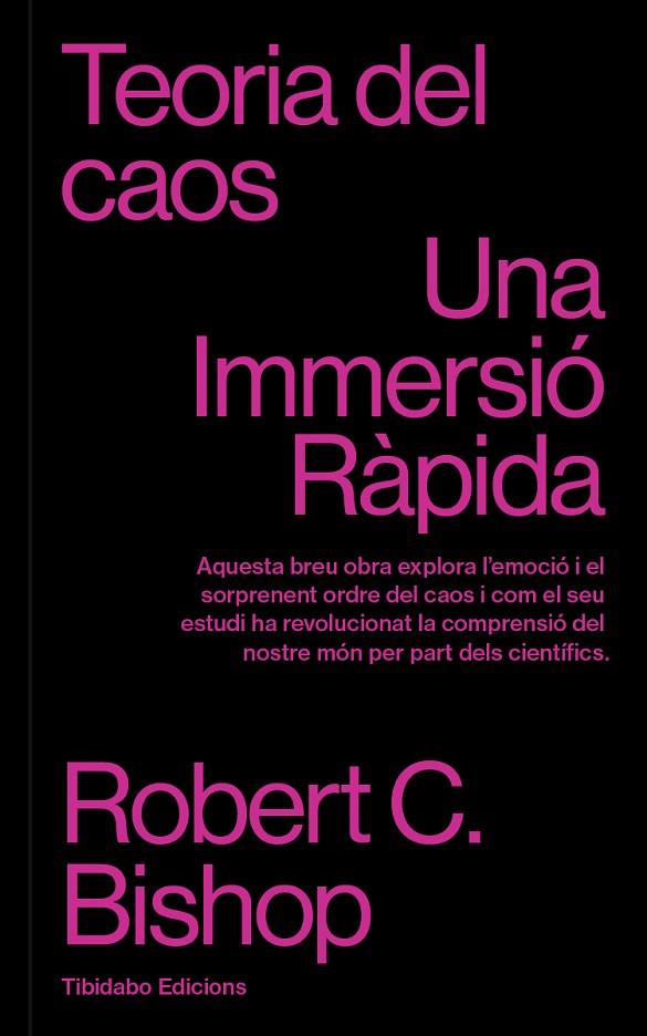 TEORIA DEL CAOS | 9788410013131 | C. BISHOP, ROBERT