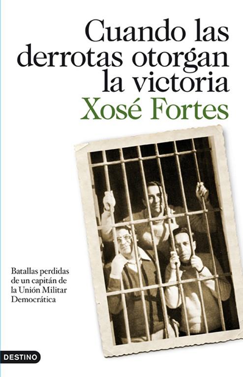 CUANDO LAS DERROTAS OTORGAN LA VICTORIA (IMAGO MUNDI) | 9788423344390 | FORTES, XOSE