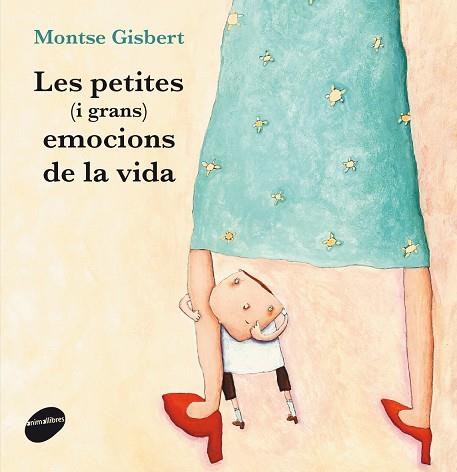 LES PETITES (I GRANS) EMOCIONS DE LA VIDA | 9788415975694 | GISBERT NAVARRO, MONTSE