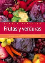 FRUTAS Y VERDURAS (JARDIN PRACTICO) | 9788425518683 | HUDAK, RENATE