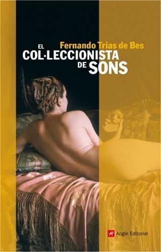 COL.LECCIONISTA DE SONS, EL (T/D) NARRATIVES | 9788496521650 | TRIAS DE BES, FERNANDO