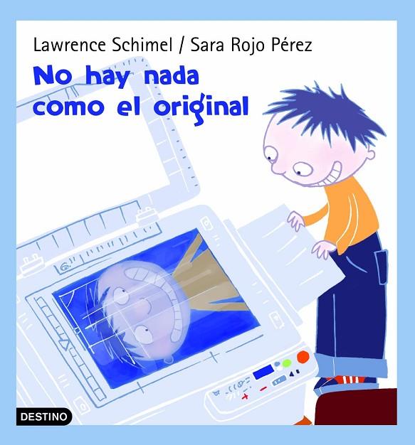 NO HAY NADA COMO EL ORIGINAL | 9788408052616 | SCHIMEL,LAWRENCE.ROJO,SARA