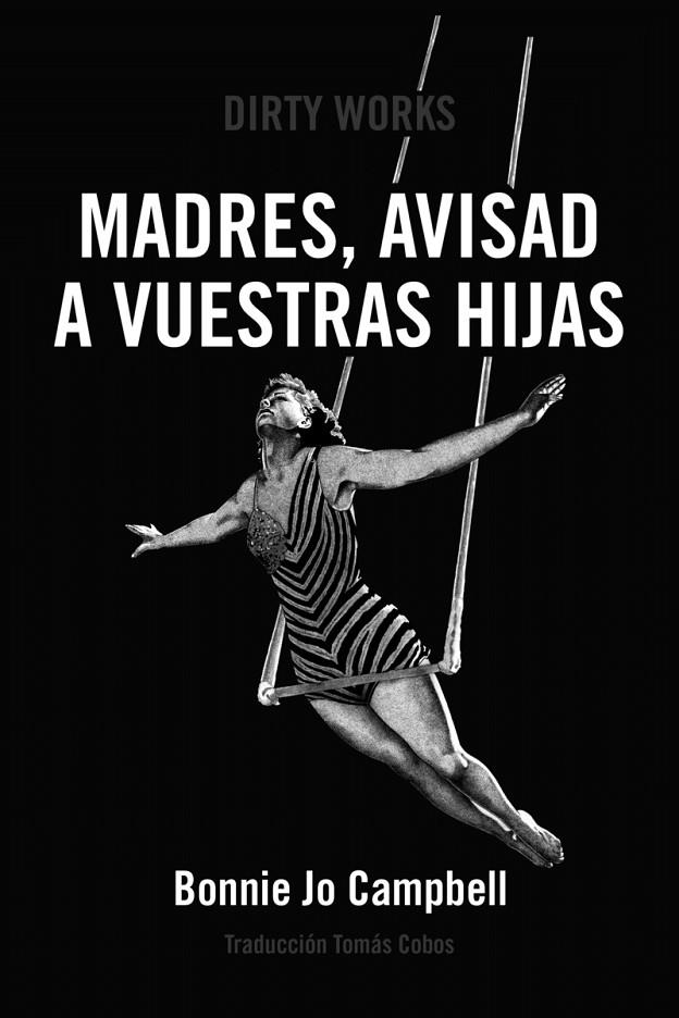 MADRES, AVISAD A VUESTRAS HIJAS (2ªED) | 9788412112849 | CAMPBELL, BONNIE JO