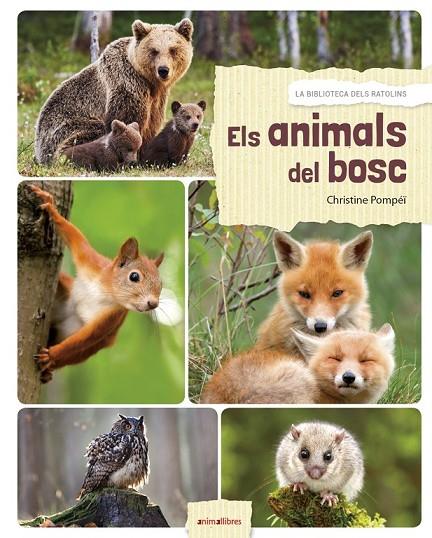 ELS ANIMALS DEL BOSC | 9788417599027 | ROMATIF, ALEXIA