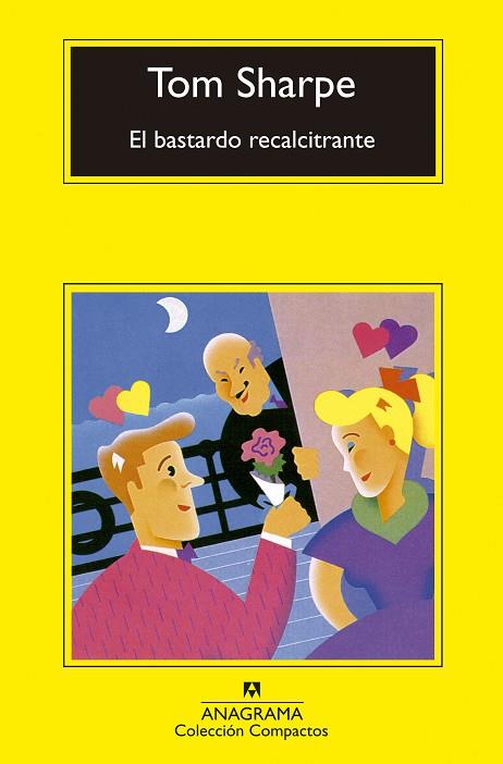 BASTARDO RECALCITRANTE, EL | 9788433914866 | SHARPE, TOM