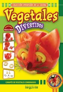 VEGETALES DIVERTIDOS | 9788496912670 | STEPANOVA, IRYNA