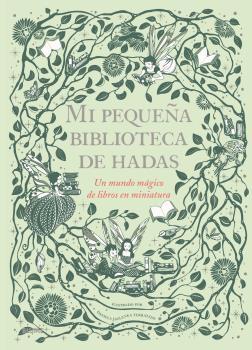 MI PEQUEÑA BIBLIOTECA DE HADAS | 9788417757199 | JAGLENKA TERRAZZINI, DANIELA