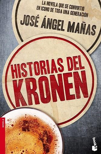 HISTORIAS DEL KRONEN | 9788423349456 | JOSÉ ÁNGEL MAÑAS