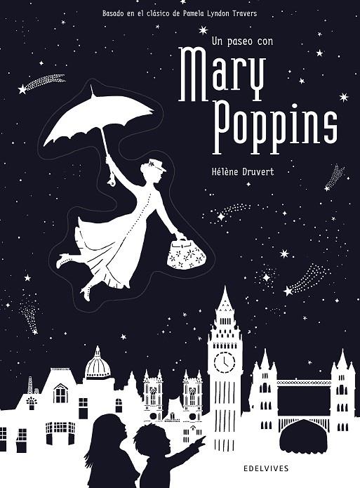 UN PASEO CON MARY POPPINS | 9788414010723 | DRUVERT, HÉLÈNE