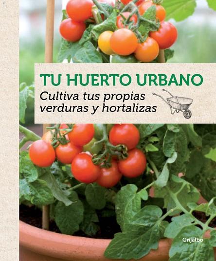 TU HUERTO URBANO | 9788415989202 | GUILLAUMIN, AGNÈS