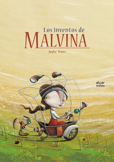 LOS INVENTOS DE MALVINA | 9788491420071 | NEVES, ANDRÉ