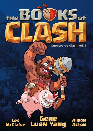 BOOK OF CLASH Nº 01/08 | 9788411408639 | YANG, GENE LUEN/ACTON, ALISON/MCCLAINE, LES