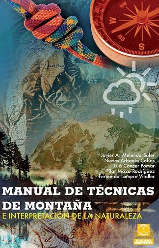 MANUAL DE TECNICAS DE MONTAÑA | 9788499101736 | MELENDO - ARBONES - CANCER - MAZA - LAMPRE