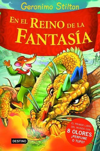 EN EL REINO DE LA FANTASIA (GERONIMO STILTON) (T/D) | 9788408060994 | STILTON, GERONIMO