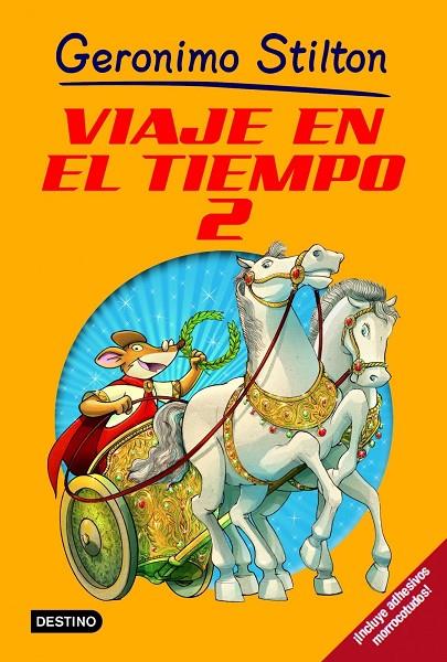 VIAJE EN EL TIEMPO 2 (T/D) (GERONIMO STILTON) | 9788408100195 | GERONIMO STILTON