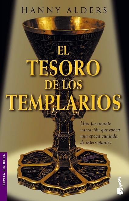 TESORO DE LOS TEMPLARIOS, EL (BOOKET) NOVELA HISTORICA | 9788427031012 | HANNY ALDERS