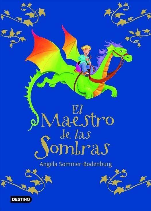 MAESTRO DE LAS SOMBRAS (T/D) | 9788408072102 | SOMMER BODENBURG, ANGELA