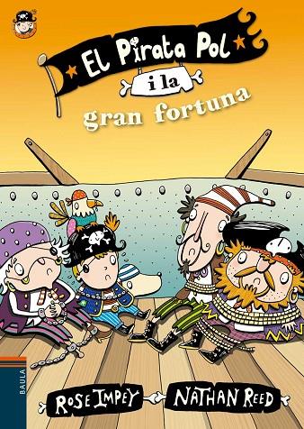 EL PIRATA POL I LA GRAN FORTUNA | 9788447930043 | IMPEY, ROSE