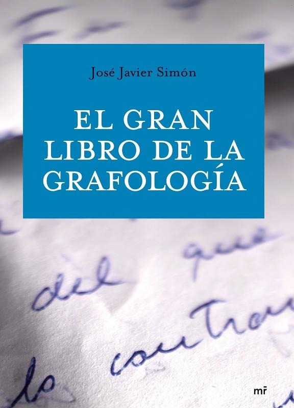 GRAN LIBRO DE LA GRAFOLOGÍA | 9788427034020 | SIMON,JOSE JAVIER