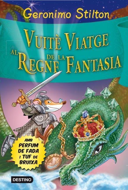 VUITE VIATGE GERONIMO STILTON | 9788415790969