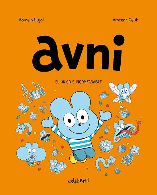 AVNI 5. EL ÚNICO E INCOMPARABLE | 9788418909863 | PUJOL, ROMAIN/CAUT, VINCENT