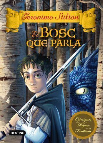 BOSC QUE PARLA. VOL.3 CRONIQUES REGNE DE LA FANTASIA (T/D) | 9788499325149 | GERONIMO STILTON