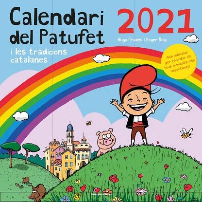 CALENDARI DEL PATUFET 2021 I LES TRADICIONS CATALANES | 9788490349793 | PRADES MARTÍNEZ, HUGO/ROIG PRADES, ROGER