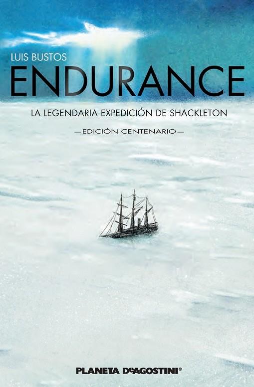 ENDURANCE - EDICIÓN ANIVERSARIO- | 9788416090334 | BUSTOS, LUIS