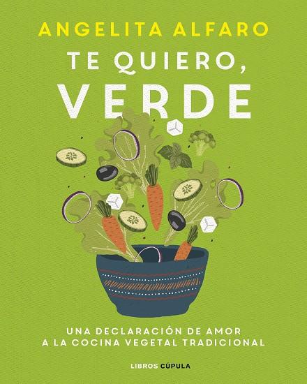 TE QUIERO, VERDE | 9788448028121 | ALFARO VIDORRETA, ANGELITA