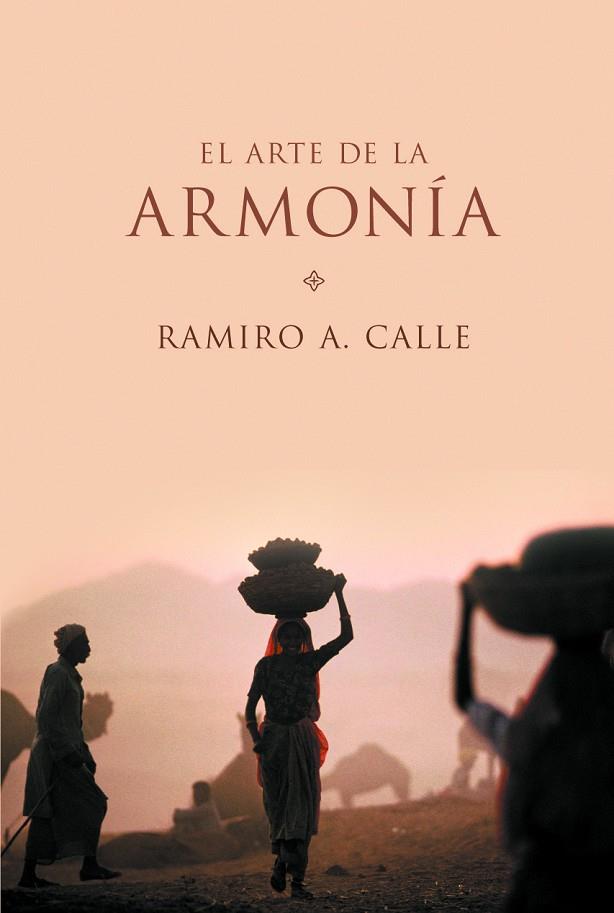 ARTE DE LA HARMONIA,EL | 9788427028821 | CALLE,RAMIRO A.