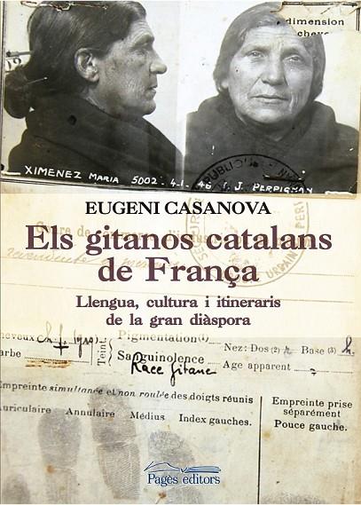 ELS GITANOS CATALANS DE FRANÇA | 9788499758053 | CASANOVA SOLANES, EUGENI