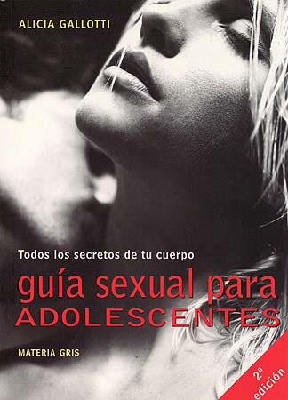 GUÍA SEXUAL PARA ADOLESCENTES | 9788426131638 | GALLOTTI ALICIA