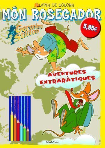 AVENTURES EXTRARÀTIQUES | 9788499324364 | STILTON GERONIMO