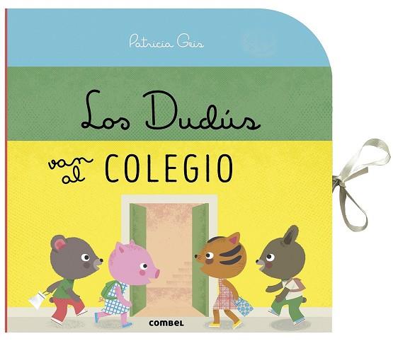 LOS DUDÚS VAN AL COLEGIO | 9788491014539