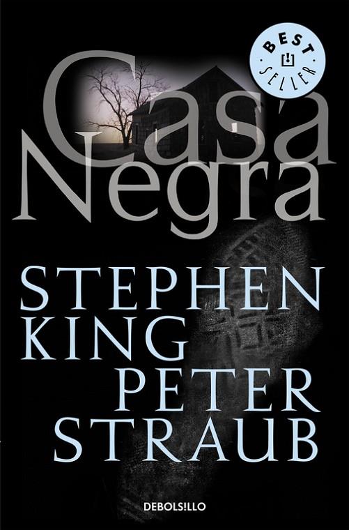 CASA NEGRA (DEBOLSILLO) | 9788497592215 | KING STEPHEN- STRAUB PETER