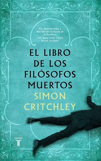 LIBRO DE LOS FILOSOFOS MUERTOS | 9788430606771 | CRITCHLEY, SIMON