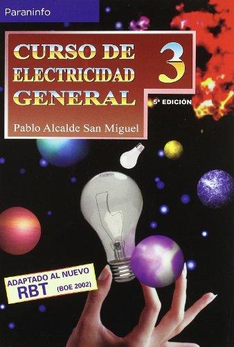 CURSO DE ELECTRICIDAD GENERAL (TOMO 3) | 9788428325059 | ALCALDE SAN MIGUEL, PABLO