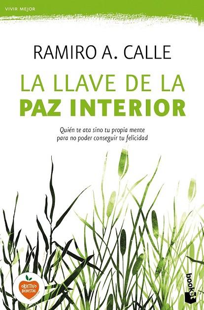 LA LLAVE DE LA PAZ INTERIOR | 9788427043237 | RAMIRO A. CALLE