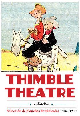 THIMBLE THEATRE SELECCION DE PLANCHAS DOMINICALES 1925 1930 | 9788419790569 | E C SEGAR