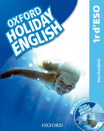 HOLIDAY ENGLISH 1º ESO (OXFORD-CAT) | 9780194014540 | BRADFIELD, BESS