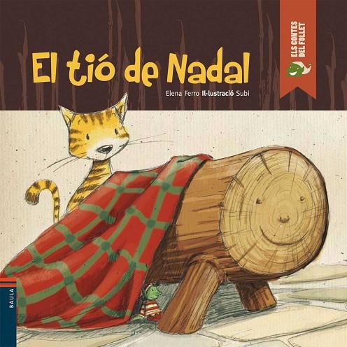 TIO DE NADAL   -CONTES DEL FOLLET- | 9788447923137 | FERRO,ELENA