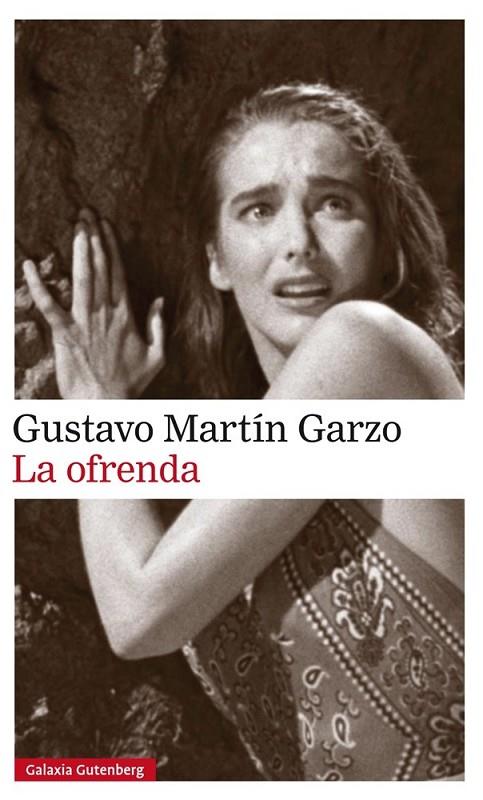 LA OFRENDA | 9788416734856 | MARTÍN GARZO, GUSTAVO