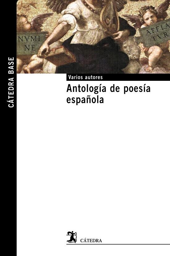 ANTOLOGÍA DE POESÍA ESPAÑOLA (BASE) | 9788437626383 | VARIOS