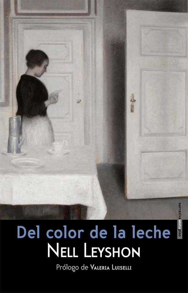 DEL COLOR DE LA LECHE | 9788415601340 | LEYSHON, NELL [VER TITULOS]