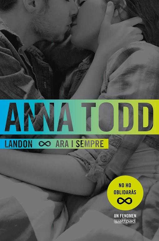 LANDON. ARA I SEMPRE | 9788466421669 | ANNA TODD