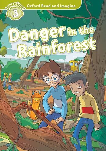 OXFORD READ AND IMAGINE 3. DANGER IN THE RAINFOREST MP3 PACK | 9780194736817 | PALIN, CHERYL